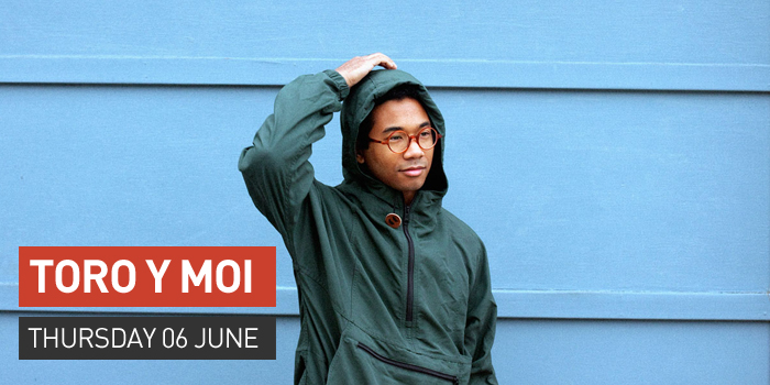 Toro Y Moi